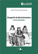 Etnografia da Alta Estremadura – Breve introdução